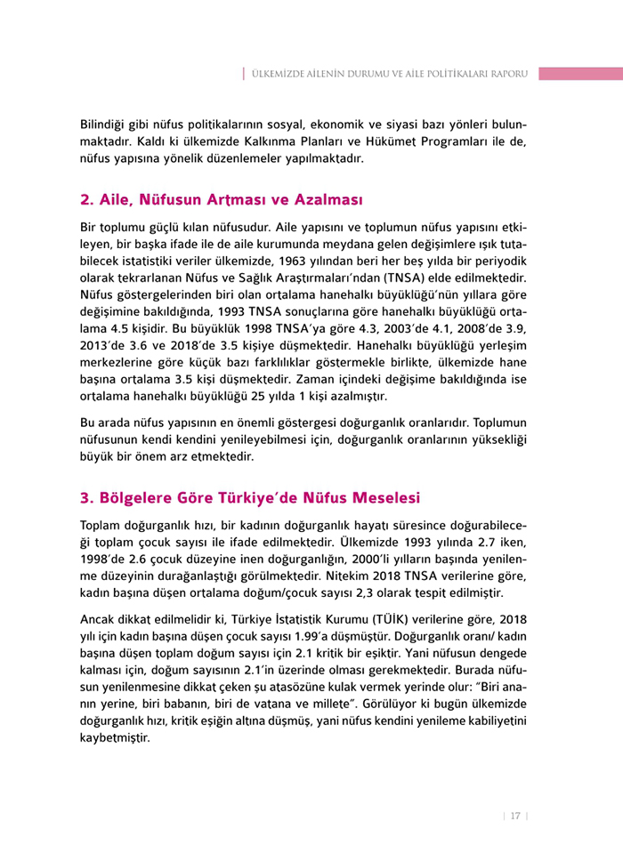 <a href=http://www.anahaberyorum.com/pdf/aile_raporu-2.pdf>Dosya indirmek için tıklayınız...</a>