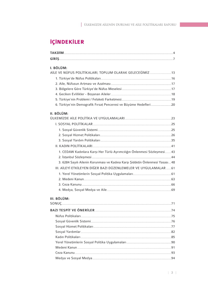 <a href=http://www.anahaberyorum.com/pdf/aile_raporu-2.pdf>Dosya indirmek için tıklayınız...</a>