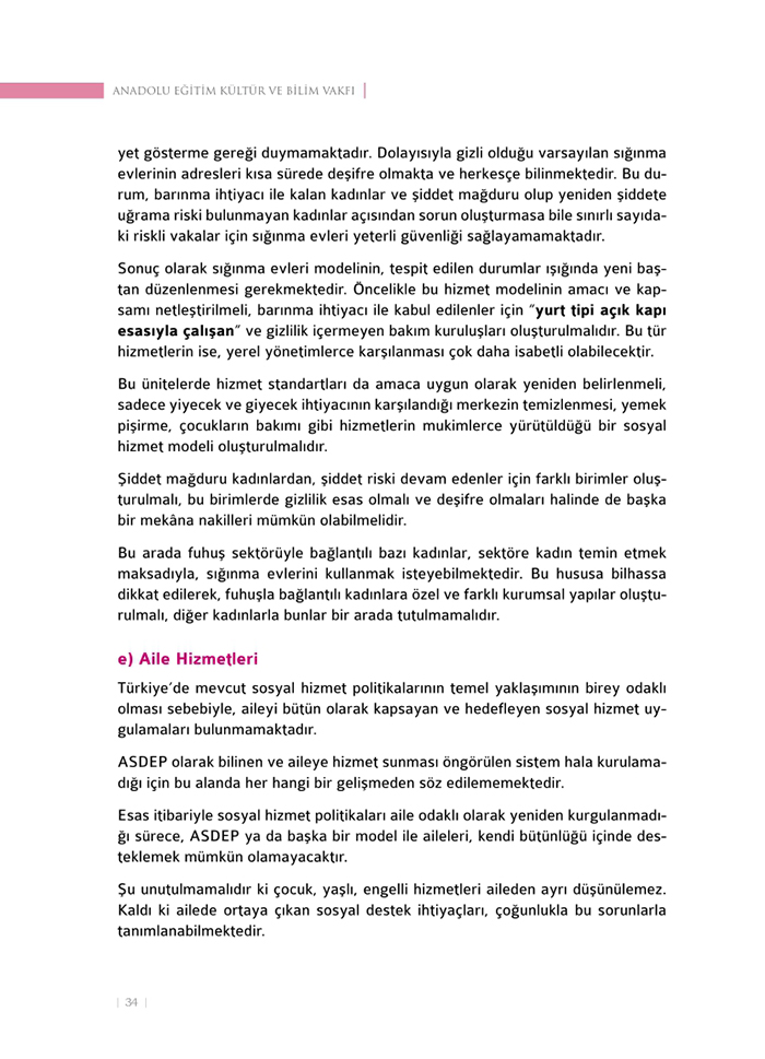 <a href=http://www.anahaberyorum.com/pdf/aile_raporu-2.pdf>Dosya indirmek için tıklayınız...</a>
