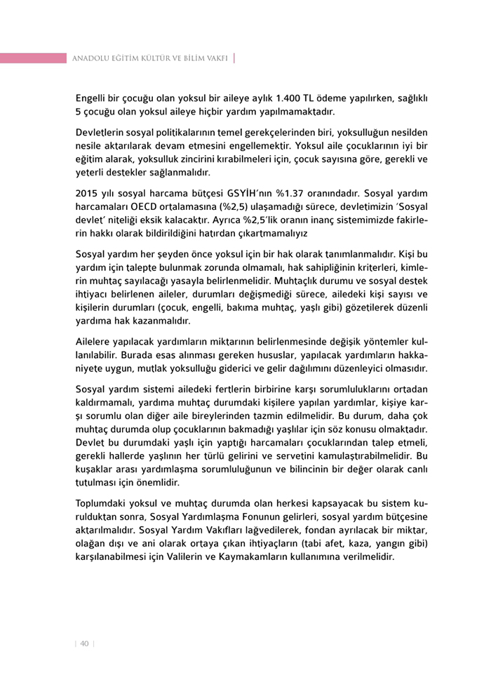 <a href=http://www.anahaberyorum.com/pdf/aile_raporu-2.pdf>Dosya indirmek için tıklayınız...</a>