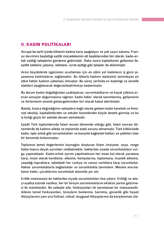 <a href=http://www.anahaberyorum.com/pdf/aile_raporu-2.pdf>Dosya indirmek için tıklayınız...</a>