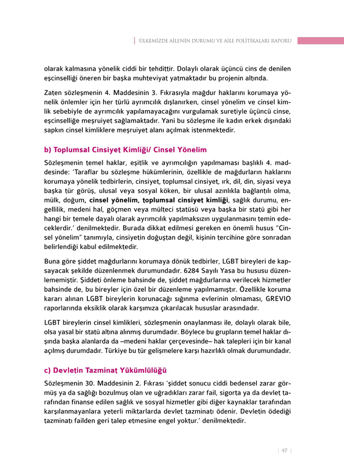 <a href=http://www.anahaberyorum.com/pdf/aile_raporu-2.pdf>Dosya indirmek için tıklayınız...</a>