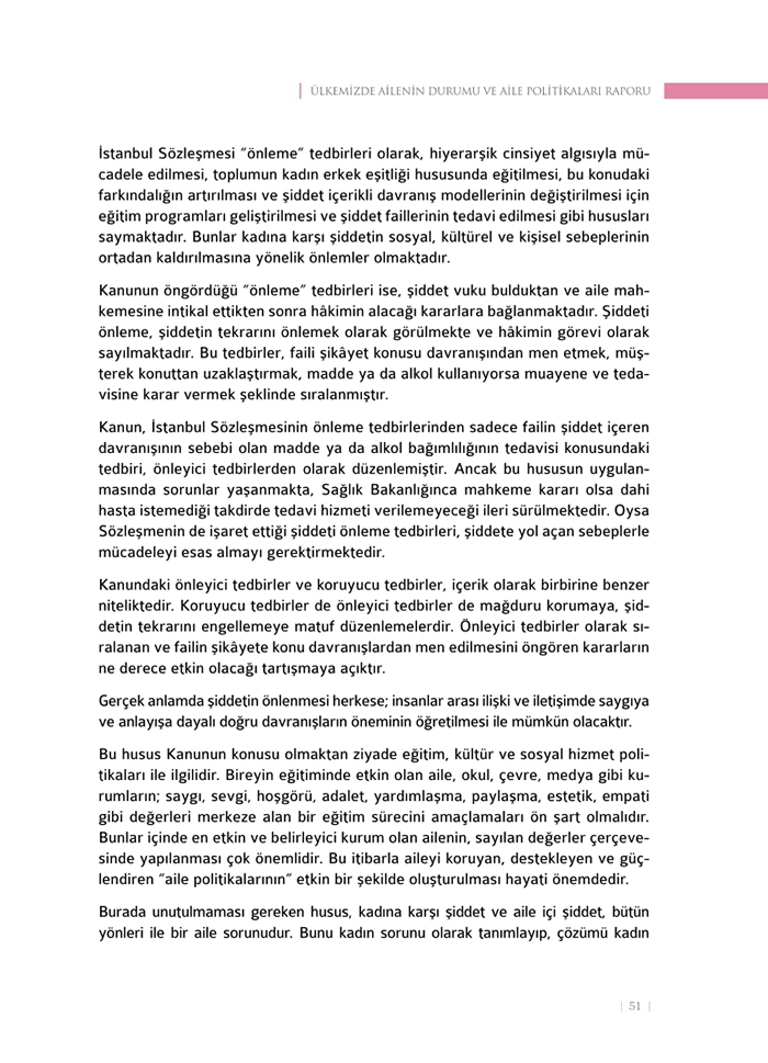 <a href=http://www.anahaberyorum.com/pdf/aile_raporu-2.pdf>Dosya indirmek için tıklayınız...</a>