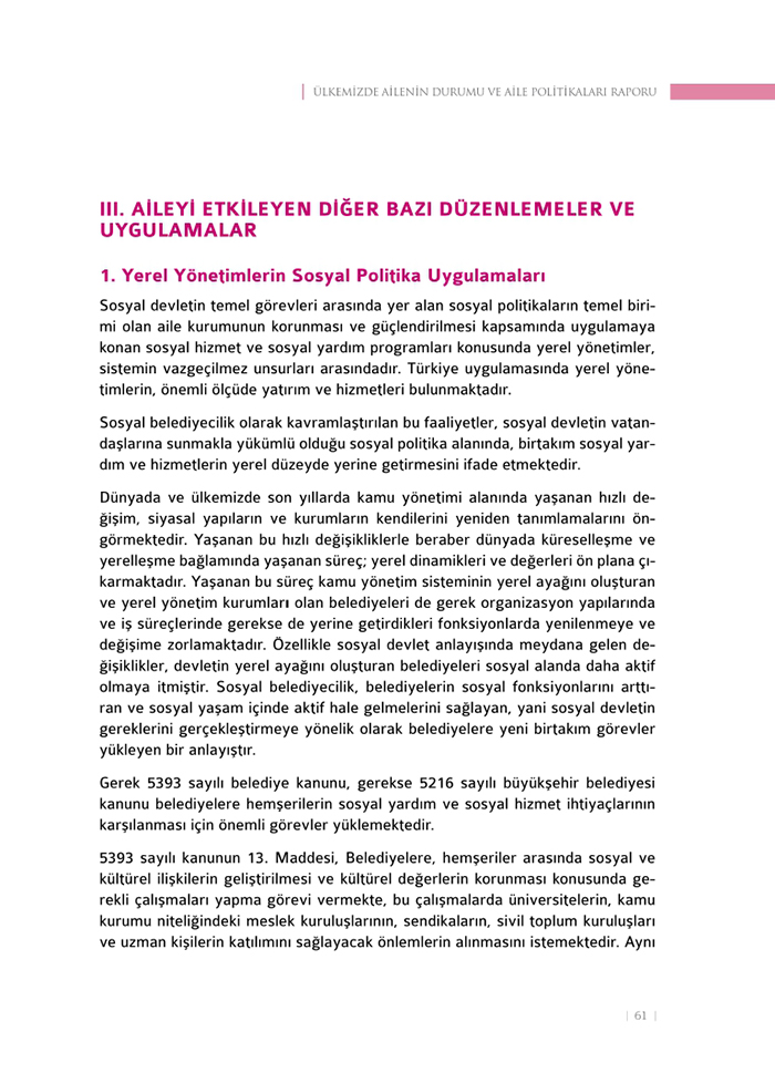 <a href=http://www.anahaberyorum.com/pdf/aile_raporu-2.pdf>Dosya indirmek için tıklayınız...</a>