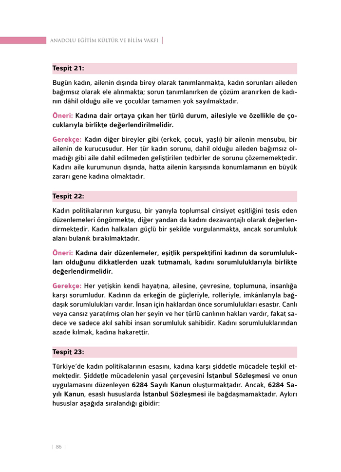<a href=http://www.anahaberyorum.com/pdf/aile_raporu-2.pdf>Dosya indirmek için tıklayınız...</a>