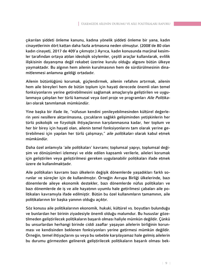 <a href=http://www.anahaberyorum.com/pdf/aile_raporu-2.pdf>Dosya indirmek için tıklayınız...</a>
