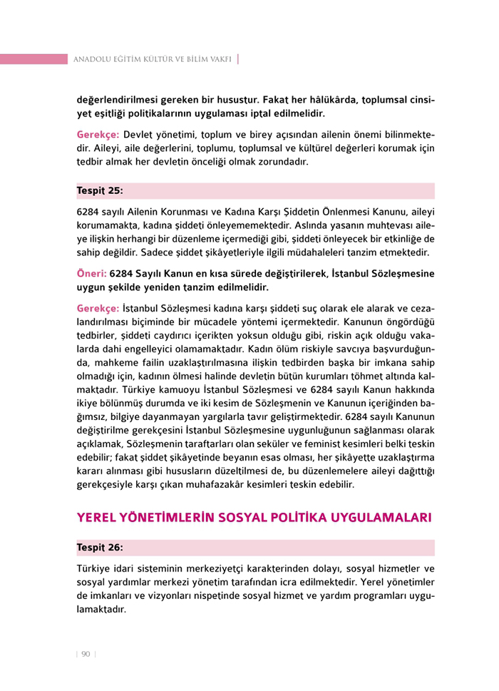<a href=http://www.anahaberyorum.com/pdf/aile_raporu-2.pdf>Dosya indirmek için tıklayınız...</a>