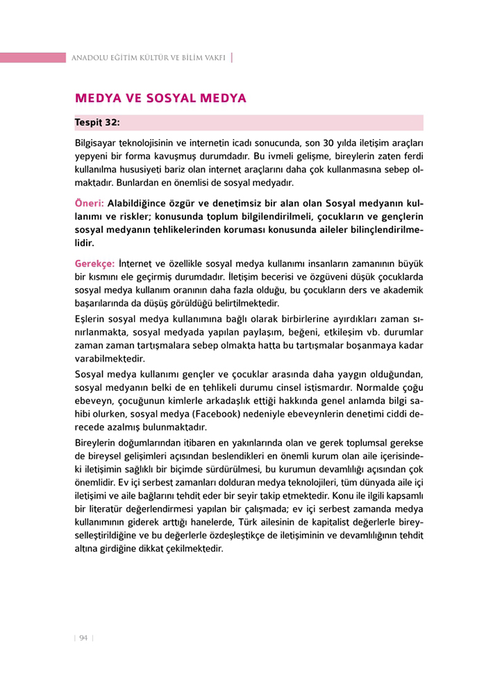 <a href=http://www.anahaberyorum.com/pdf/aile_raporu-2.pdf>Dosya indirmek için tıklayınız...</a>
